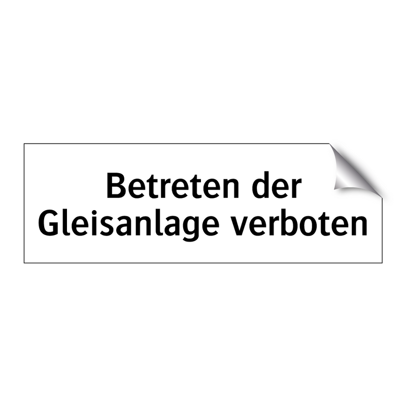 Betreten der Gleisanlage verboten