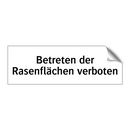 Betreten der Rasenflächen verboten