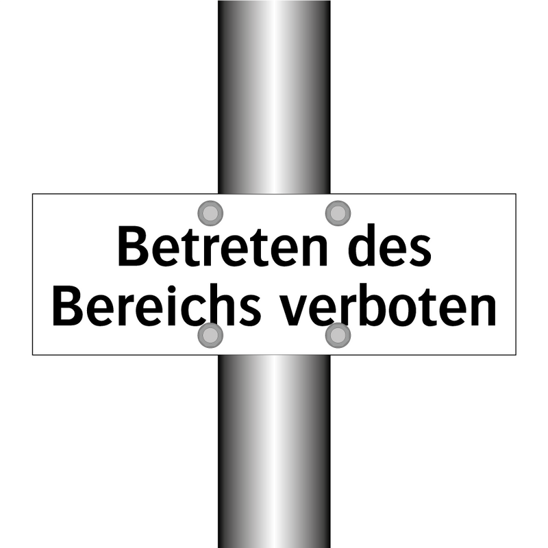 Betreten des Bereichs verboten