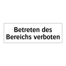Betreten des Bereichs verboten
