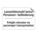 Lastenfahrstuhl keine Personen- /.../ - Freight elevator no passenger /.../