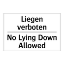Liegen verboten - No Lying Down Allowed