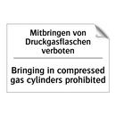 Mitbringen von Druckgasflaschen /.../ - Bringing in compressed gas cylinders /.../