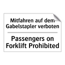 Mitfahren auf dem Gabelstapler /.../ - Passengers on Forklift Prohibited/.../
