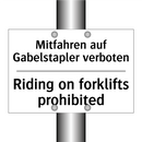 Mitfahren auf Gabelstapler verboten/.../ - Riding on forklifts prohibited