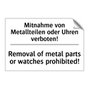 Mitnahme von Metallteilen oder /.../ - Removal of metal parts or watches /.../