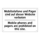 Mobiltelefone und Pager sind auf /.../ - Mobile phones and pagers are prohibited /.../