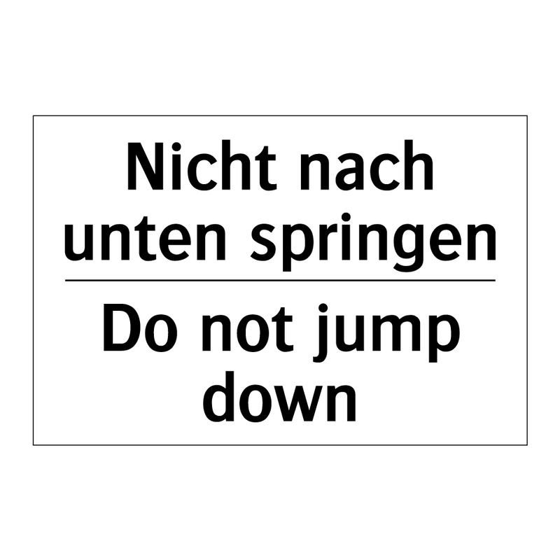 Nicht nach unten springen - Do not jump down