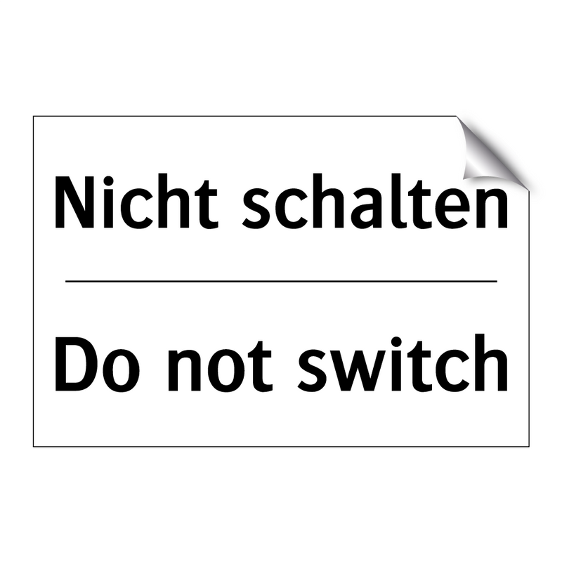 Nicht schalten - Do not switch