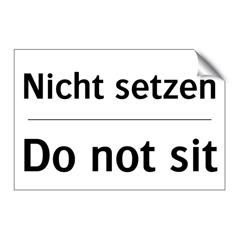 Nicht setzen - Do not sit