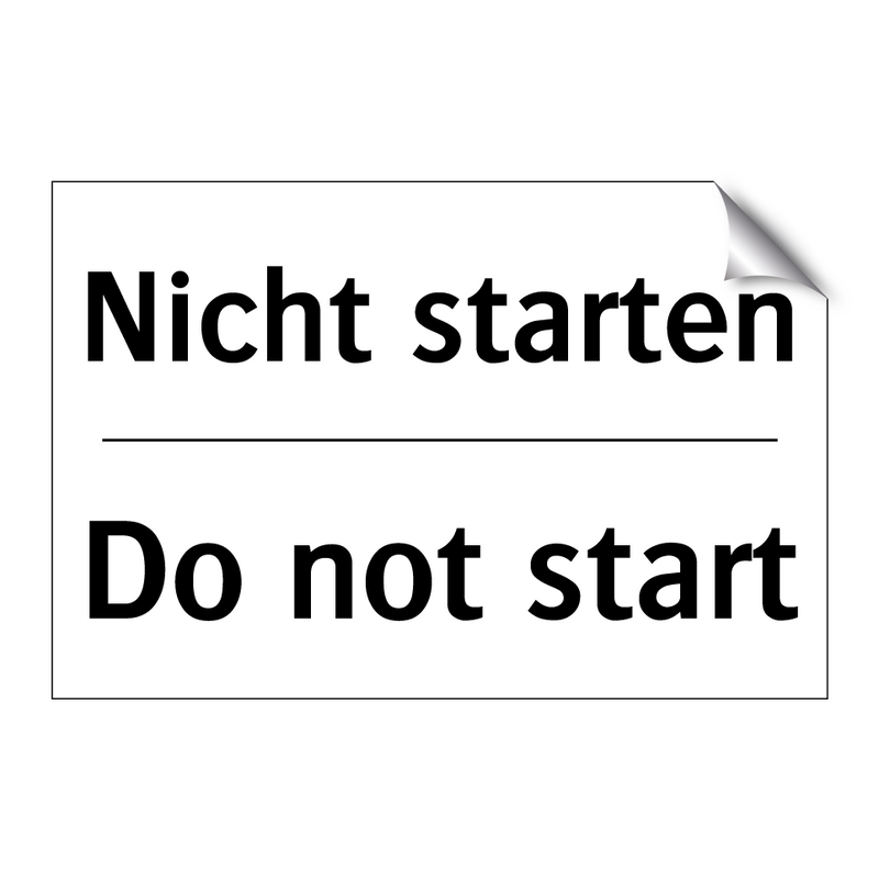 Nicht starten - Do not start