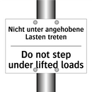 Nicht unter angehobene Lasten /.../ - Do not step under lifted loads