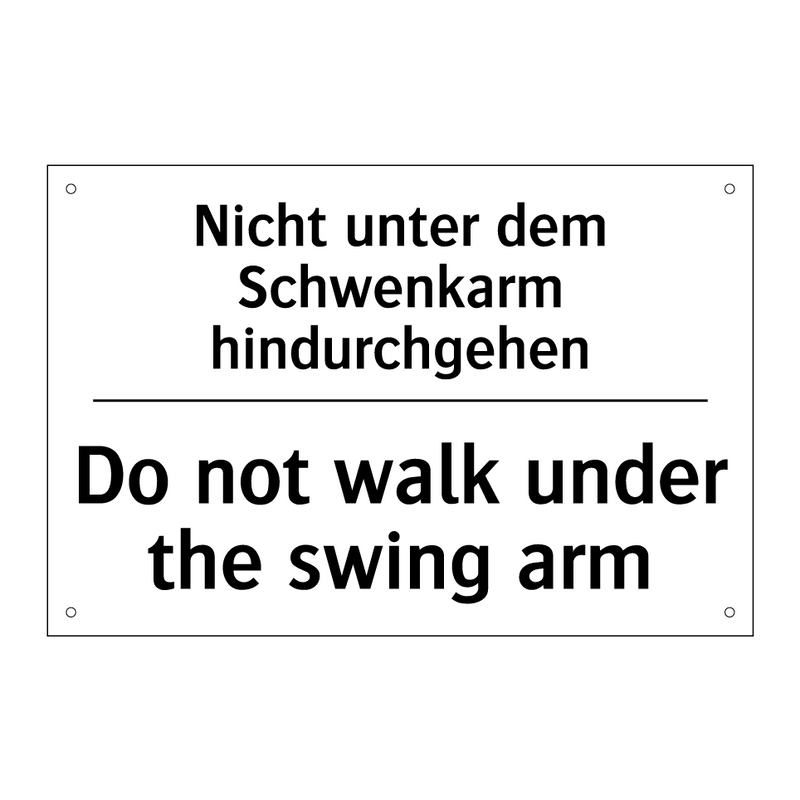Nicht unter dem Schwenkarm hindurchgehen/.../ - Do not walk under the swing arm/.../