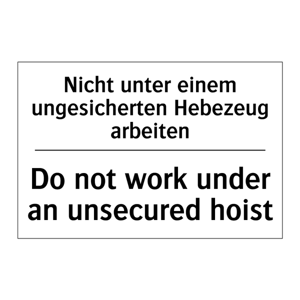 Nicht unter einem ungesicherten /.../ - Do not work under an unsecured /.../