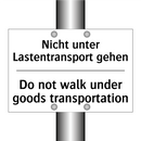 Nicht unter Lastentransport gehen/.../ - Do not walk under goods transportation/.../
