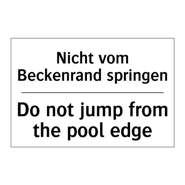 Nicht vom Beckenrand springen - Do not jump from the pool edge