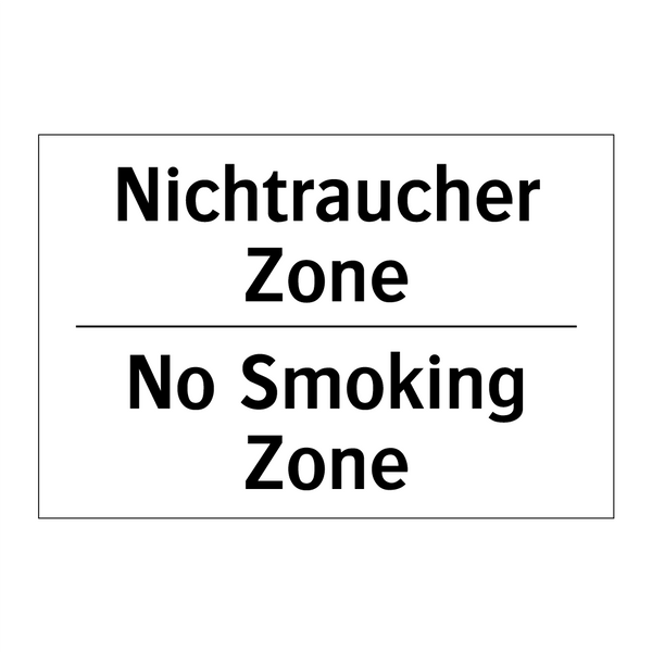Nichtraucher Zone - No Smoking Zone