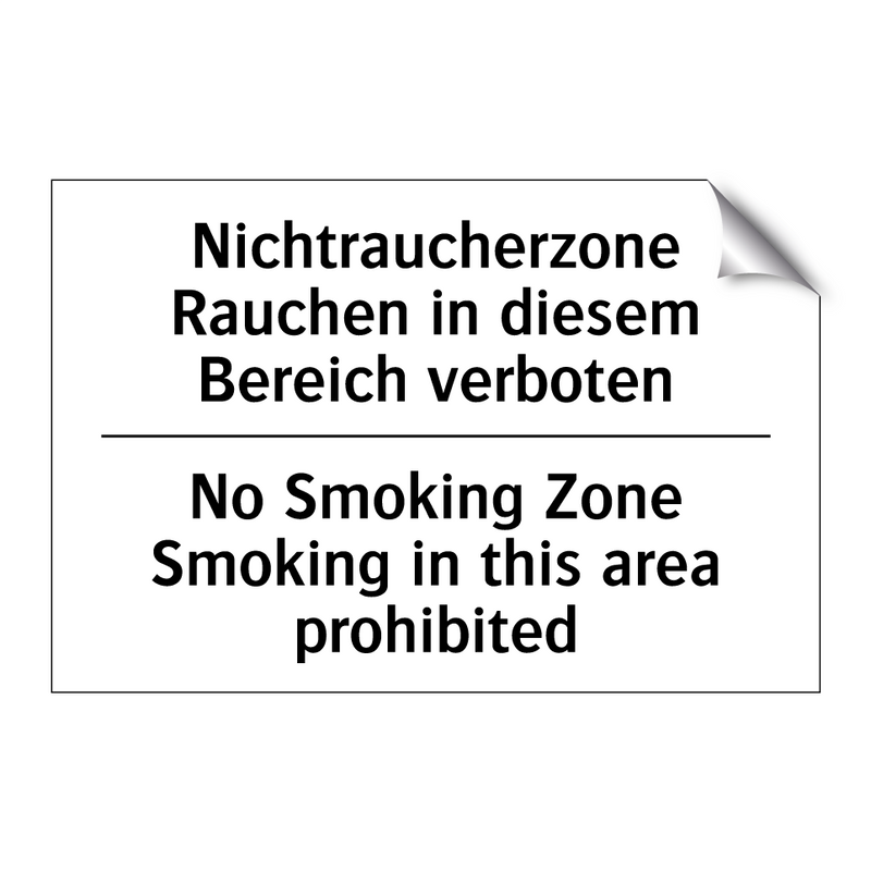 Nichtraucherzone Rauchen in diesem /.../ - No Smoking Zone Smoking in this /.../