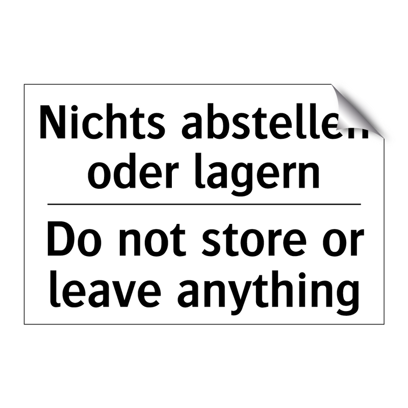 Nichts abstellen oder lagern - Do not store or leave anything