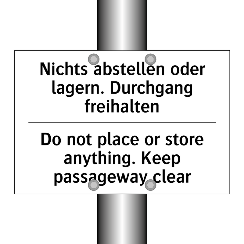 Nichts abstellen oder lagern. /.../ - Do not place or store anything. /.../