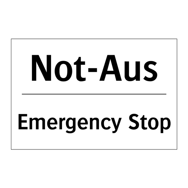 Not-Aus - Emergency Stop