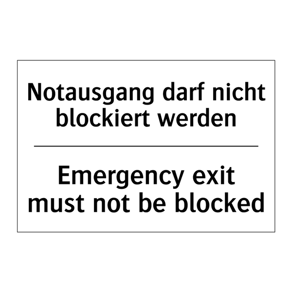 Notausgang darf nicht blockiert /.../ - Emergency exit must not be blocked/.../