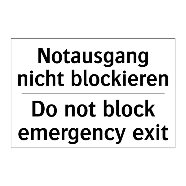 Notausgang nicht blockieren - Do not block emergency exit