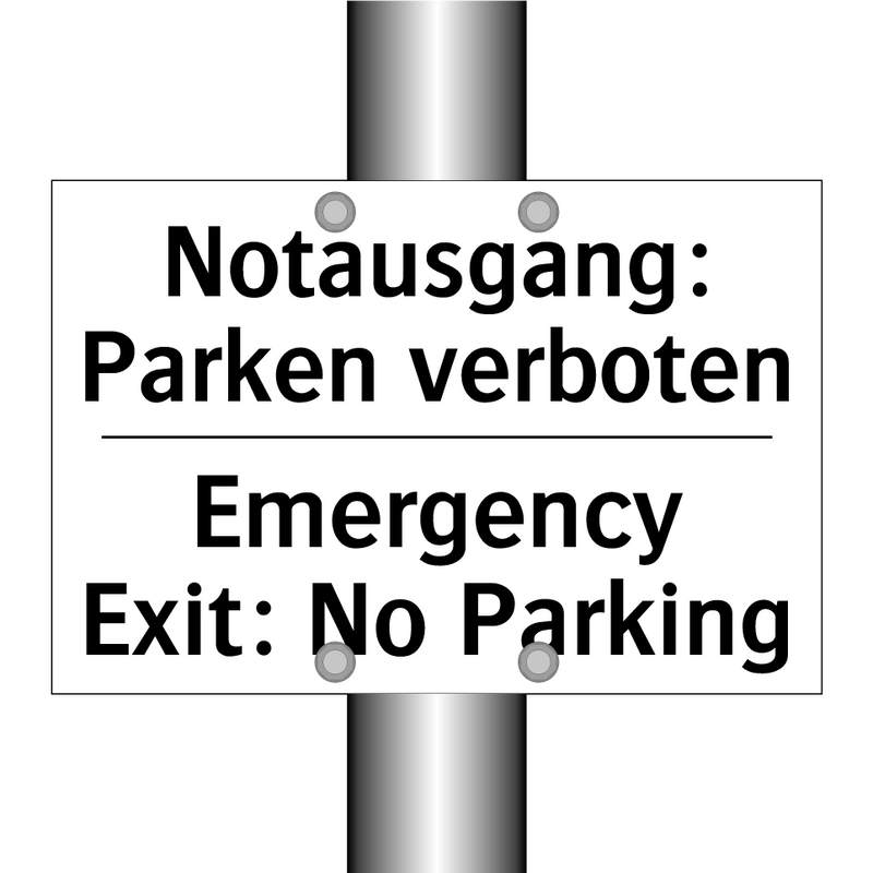 Notausgang: Parken verboten - Emergency Exit: No Parking