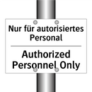 Nur für autorisiertes Personal - Authorized Personnel Only