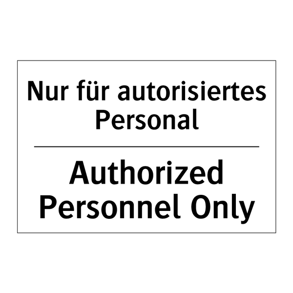 Nur für autorisiertes Personal - Authorized Personnel Only