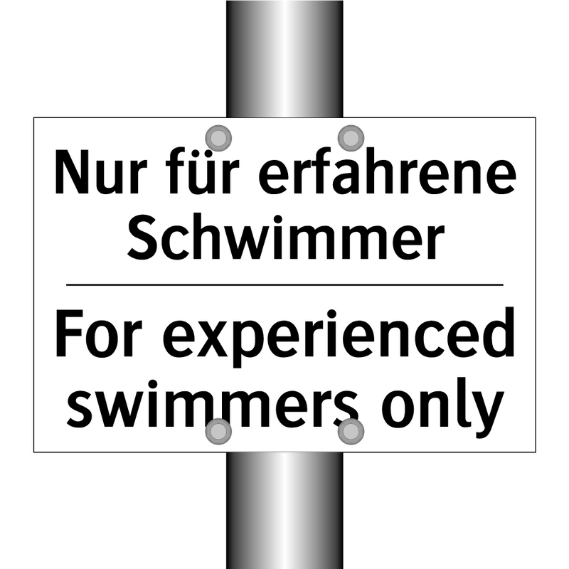 Nur für erfahrene Schwimmer - For experienced swimmers only