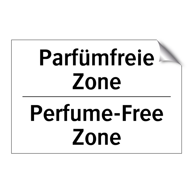 Parfümfreie Zone - Perfume-Free Zone
