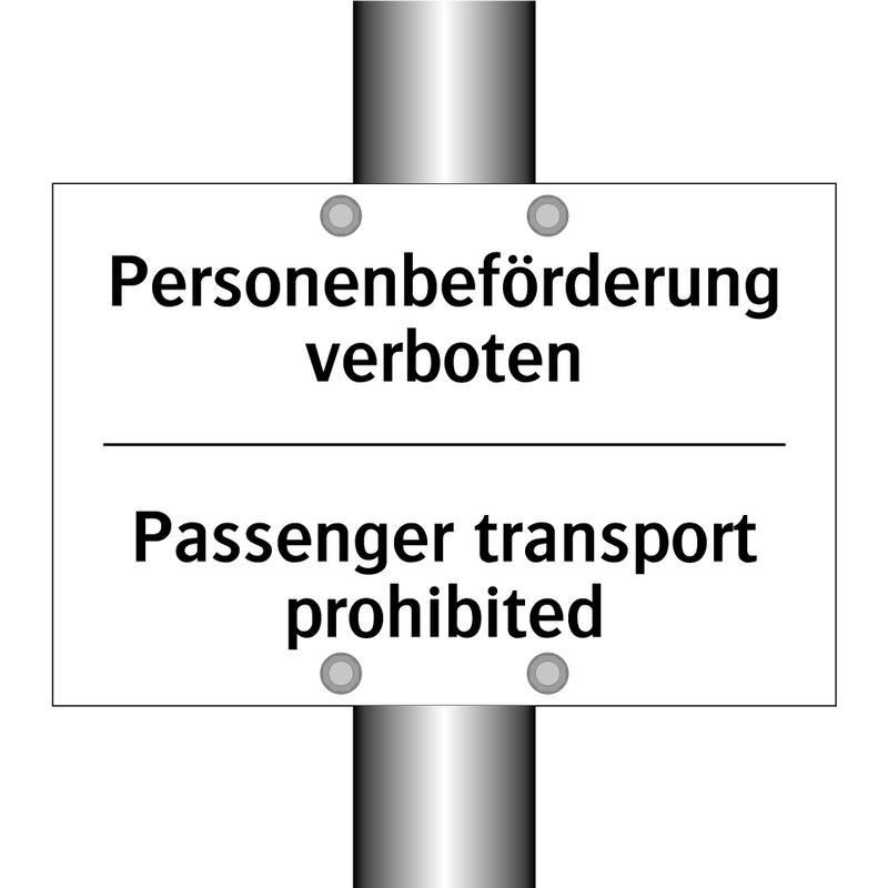 Personenbeförderung verboten - Passenger transport prohibited