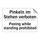 Pinkeln im Stehen verboten - Peeing while standing prohibited/.../