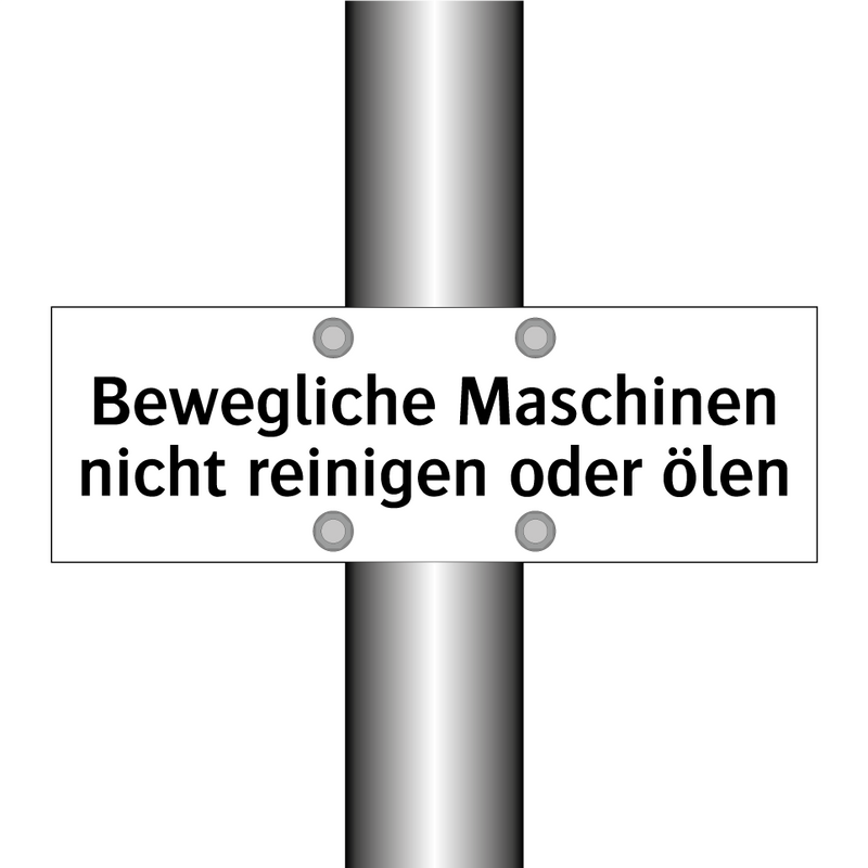 Bewegliche Maschinen nicht reinigen oder ölen