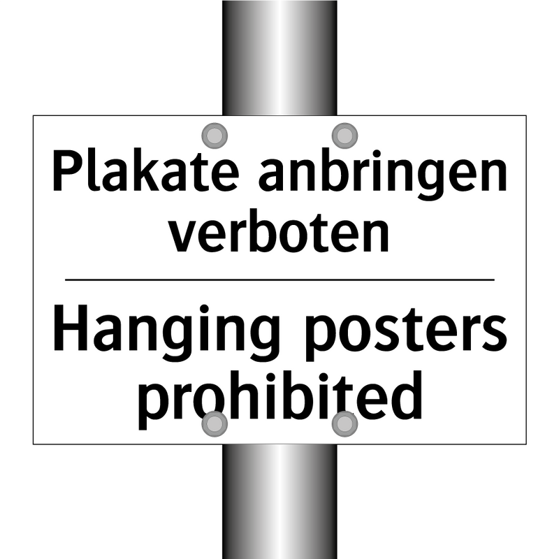 Plakate anbringen verboten - Hanging posters prohibited
