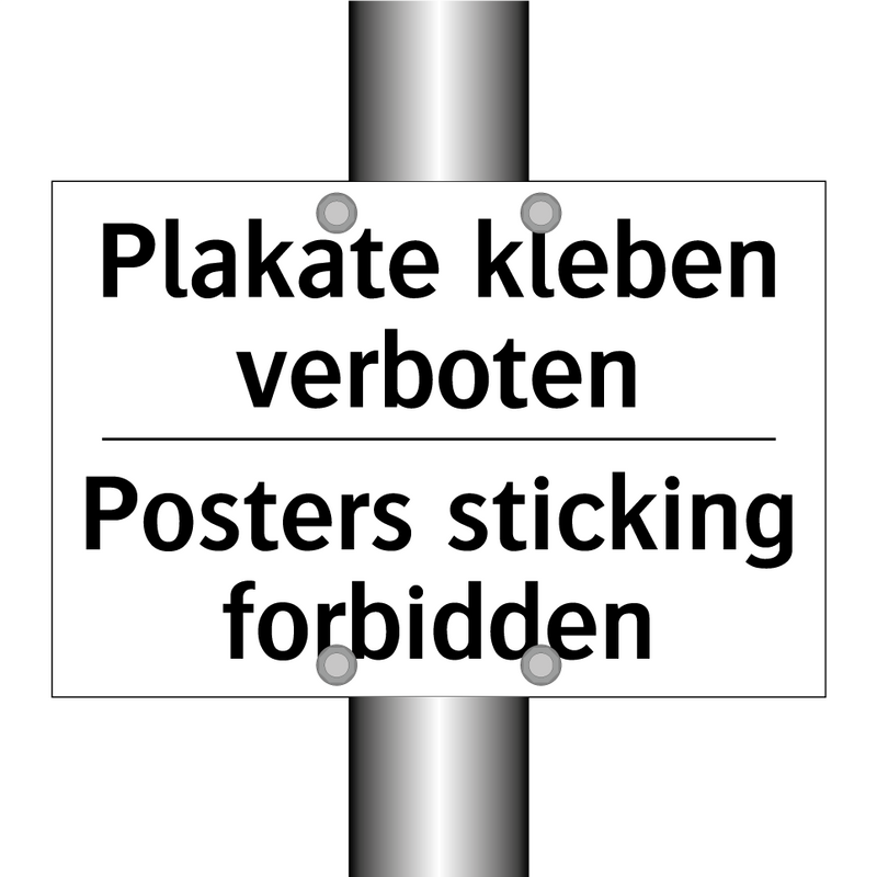 Plakate kleben verboten - Posters sticking forbidden