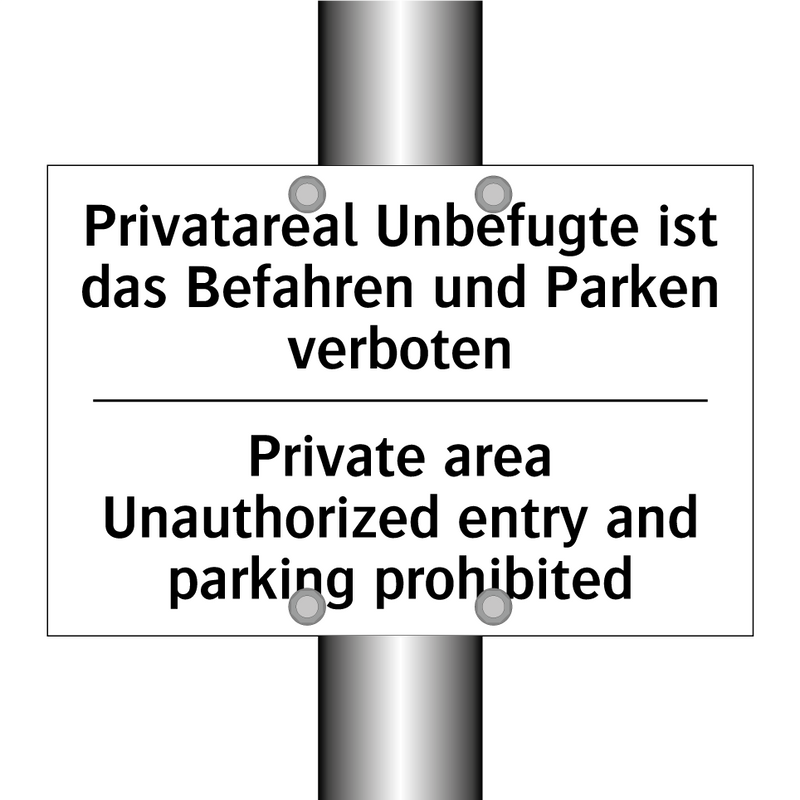 Privatareal Unbefugte ist das /.../ - Private area Unauthorized entry /.../
