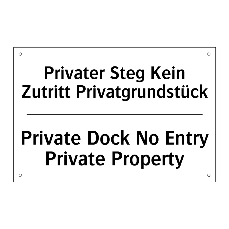 Privater Steg Kein Zutritt Privatgrundstück/.../ - Private Dock No Entry Private /.../