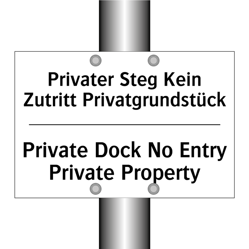 Privater Steg Kein Zutritt Privatgrundstück/.../ - Private Dock No Entry Private /.../