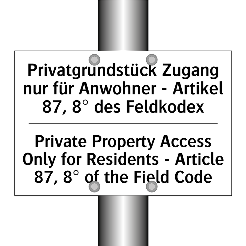 Privatgrundstück Zugang nur für /.../ - Private Property Access Only for /.../