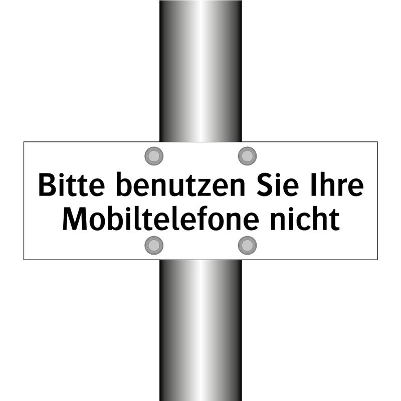 Bitte benutzen Sie Ihre Mobiltelefone nicht