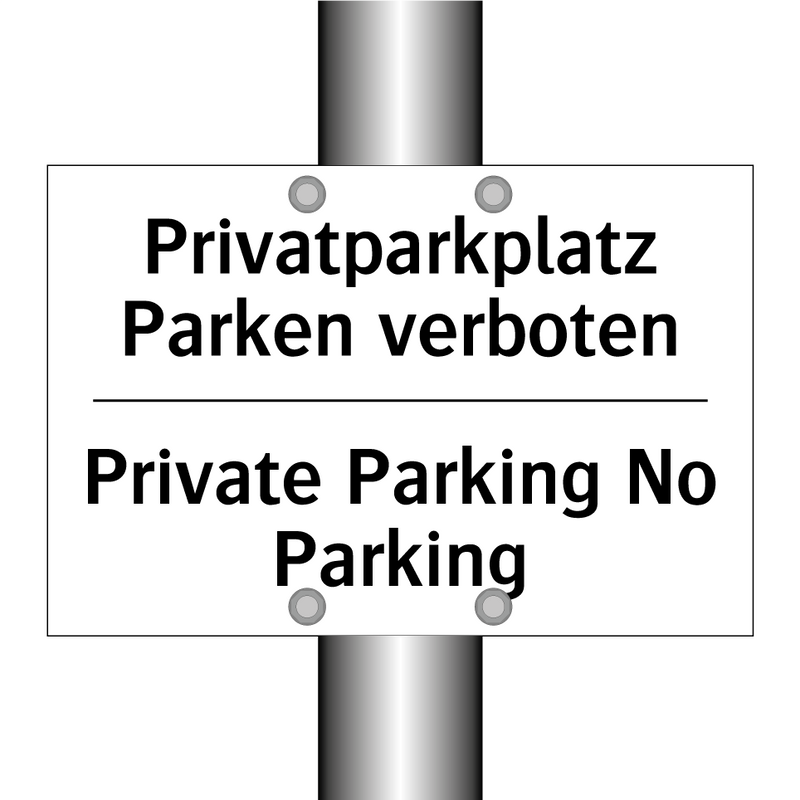 Privatparkplatz Parken verboten/.../ - Private Parking No Parking
