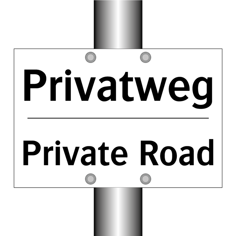 Privatweg - Private Road
