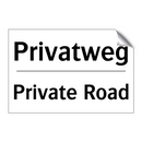 Privatweg - Private Road