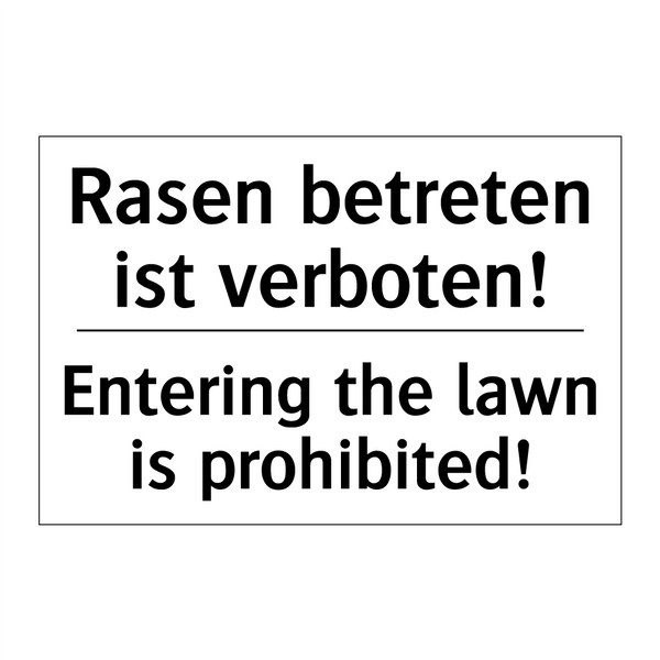 Rasen betreten ist verboten! - Entering the lawn is prohibited!/.../