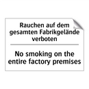 Rauchen auf dem gesamten Fabrikgelände /.../ - No smoking on the entire factory /.../