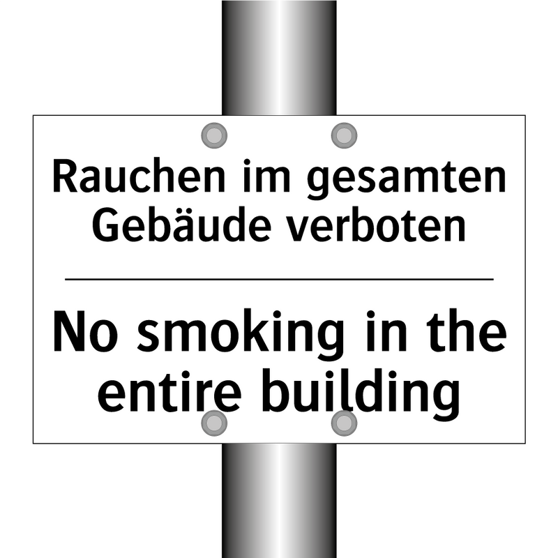 Rauchen im gesamten Gebäude verboten/.../ - No smoking in the entire building/.../