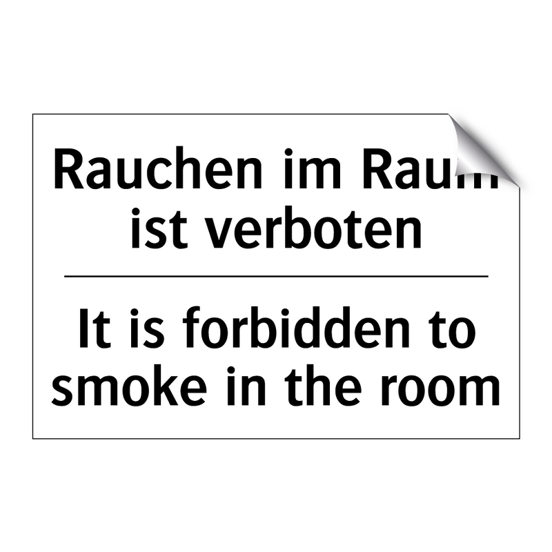 Rauchen im Raum ist verboten - It is forbidden to smoke in the /.../