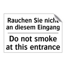 Rauchen Sie nicht an diesem Eingang/.../ - Do not smoke at this entrance